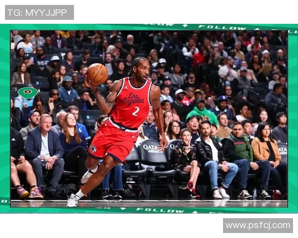 科怀伦纳德的篮球传奇之路与影响力分析